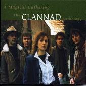 Magical Gathering: The Clannad Anthology