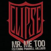Mr. Me Too (Explicit)