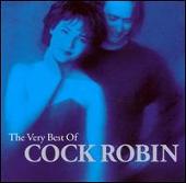 Very Best of Cock Robin