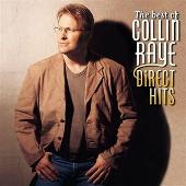 Best of Collin Raye: Direct Hits [Reissue]