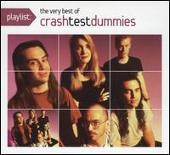 Playlist: The Very Best of Crash Test Dummies