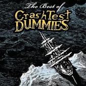 Best of Crash Test Dummies [Expanded]