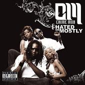Hated On Mostly (Explicit)