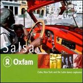 Oxfam Salsa: Cuba, New York and the Latin Dance Explosion