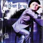 You Don't Know [US #2]