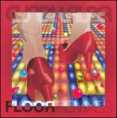 Floor Remixes