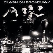 Clash on Broadway [2004 Reissue]