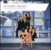 Dreams: The Ultimate Corrs Collection [Spain]