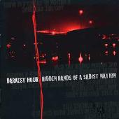 Hidden Hands of a Sadist Nation [Bonus CD]