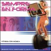 Siempre en Forma, Vol. 1