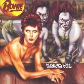 Diamond Dogs [30th Anniversary Edition]