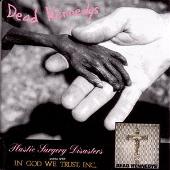 In God We Trust, Inc./Plastic Surgery Disasters