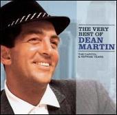 Very Best of Dean Martin: The Capitol & Reprise Years [1998]