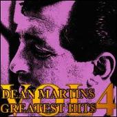 Dean Martin's Greatest Hits!, Vol. 4