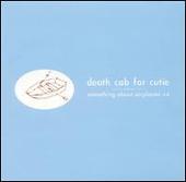 Something About Airplanes [Bonus Tracks]