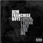 I Think They Like Me (Explicit)