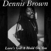 Love's Got a Hold on You
