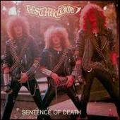 Infernal Overkill/Sentence of Death