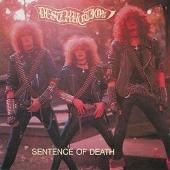 Disco de Destruction: «Infernal Overkill / Sentence Of Death»