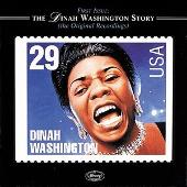First Issue: The Dinah Washington Story (The Original Recordings)