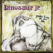 You're Living All Over Me [Remastered]