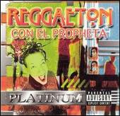 Reggaeton Con el Propheta