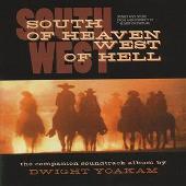 South of Heaven, West of Hell