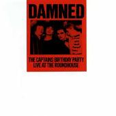 Captain's Birthday Party: Live at the Roundhouse