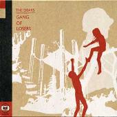 Gang of Losers [Bonus Tracks]