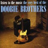 Listen to the Music: The Very Best of the Doobie Brothers [Bonus Track]