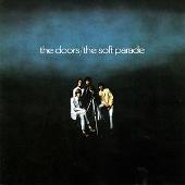 The Soft Parade (40th Anniversary Mixes)