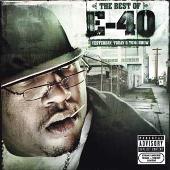 Best of E-40: Yesterday, Today & Tomorrow