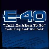 Tell Me When to Go [Single]