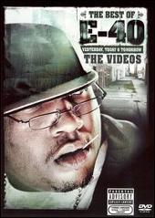 Best of E-40: Video Collection