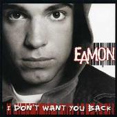 I Don't Want You Back [Clean]