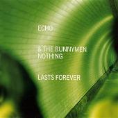 Nothing Lasts Forever (CD 2)