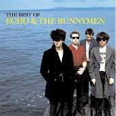 The Very Best Of Echo & The Bunnymen: More Songs To Learn And Sing