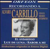 Recordando a Alvaro Carrillo