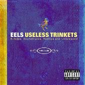 Useless Trinkets: B-Sides, Soundtracks, Rarieties & Unreleased 1996-2006 (Parental Advisory)