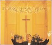 Strength, Power And Love: