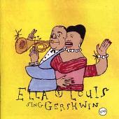 Our Love Is Here to Stay: Ella & Louis Sing Gershwin