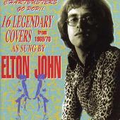 Chartbusters Go Pop! 16 Legendary Covers from 1969/70 as Sung by Elton John