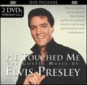 He Touched Me: The Gospel Music of Elvis Presley [DVD]