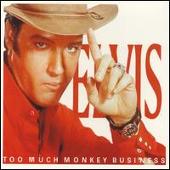 Too Much Monkey Business