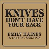 Knives Don't Have Your Back
