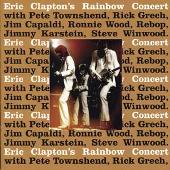 Eric Clapton's Rainbow Concert [Expanded]