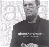Clapton Chronicles: The Best of Eric Clapton [Australia Bonus Tracks]