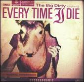 Big Dirty [Special Edition]