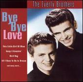 Bye Bye Love [Direct Source]