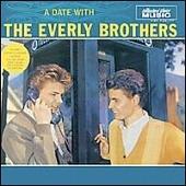 Date with the Everly Brothers